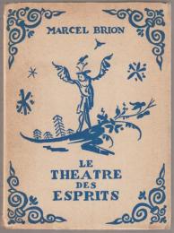 Le théâtre des esprits