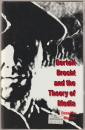 Bertolt Brecht and the theory of media.