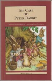 The case of Peter Rabbit : changing conditions of literature for children.