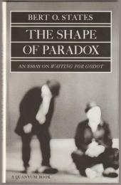 The shape of paradox : an essay on Waiting for Godot.