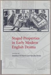 Staged properties in early modern English drama