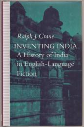 Inventing India : a history of India in English-language fiction.