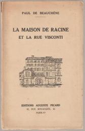 La maison de Racine et la rue Visconti.