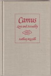Camus : love and sexuality