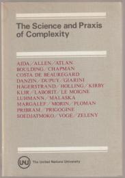 The science and praxis of complexity : contributions to the symposium held at Montpellier, France, 9-11 May, 1984