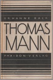 Thomas Mann : Verfall und Überwindung