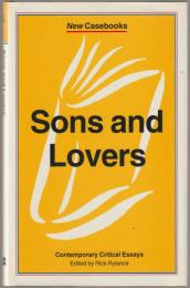 Sons and lovers. (New casebooks)