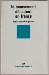 Le mouvement décadent en France