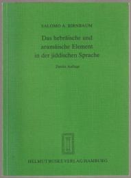 Das Hebraische und aramaische Element in der jiddischen Sprache.
