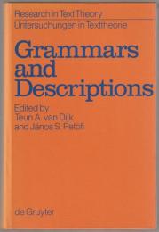 Grammars and descriptions : (studies in text theory and text analysis)