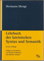 Lehrbuch der lateinischen Syntax und Semantik