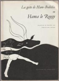 La geste de Ham-Bodêdio, ou, Hama le Rouge.
