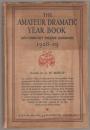 The amateur dramatic year book and community theatre handbook 1928-29.