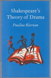 Shakespeare's theory of drama