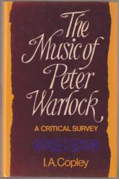 The music of Peter Warlock.