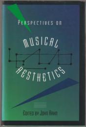 Perspectives on musical aesthetics.