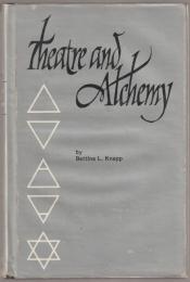 Theatre and alchemy