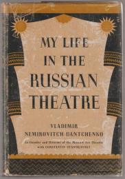 My life in the Russian theatre