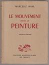 Le mouvement dans la peinture.