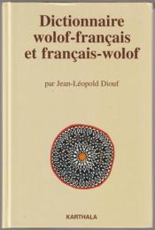 Dictionnaire wolof-français et français-wolof