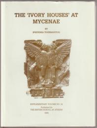 The ivory houses at Mycenae