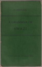 A grammar of Swazi (siSwati).