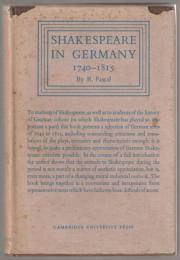 Shakespeare in Germany : 1740-1815