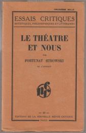 Le théâtre et nous.