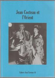 Jean Cocteau et l'Orient