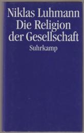 Die Religion der Gesellschaft