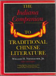 The Indiana companion to traditional Chinese literature
