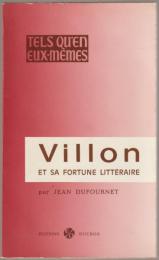 Villon et sa fortune littéraire