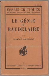 Le génie de Baudelaire : poète, penseur, esthéticien