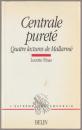 Centrale pureté : quatre lectures de Mallarmé