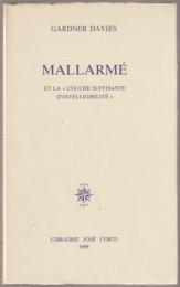 Mallarmé et la "couche suffisante d'intelligibilité"