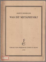 Was ist Metaphysik?