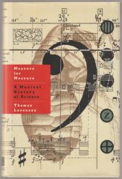 Measure for measure : a musical history of science.
