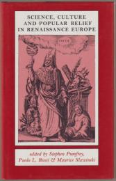 Science, culture and popular belief in Renaissance Europe.