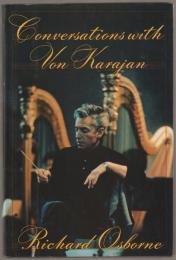 Conversations with von Karajan.