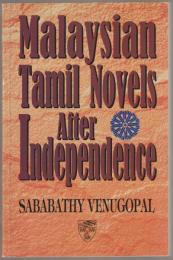 Malaysian Tamil novels after independence