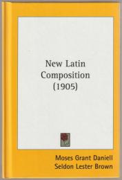 new latin composition 1905