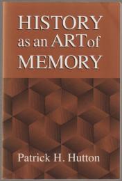 History as an art of memory