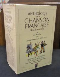 Anthologie de la chanson française : des trouvères aux grands auteurs du XIXe siècle