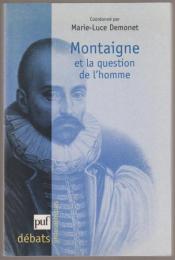 Montaigne et la question de l'homme