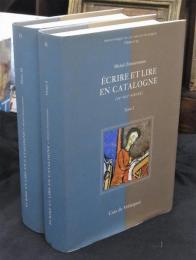 Écrire et lire en Catalogne (IXe-XIIe siècle)
