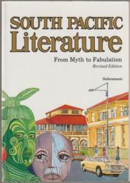 South Pacific literature : from myth to fabulation