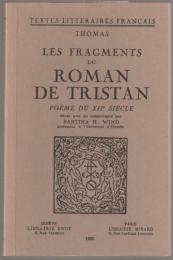 Les fragments du Roman de Tristan : poème du XIIe siècle