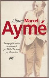 Album Marcel Aymé.