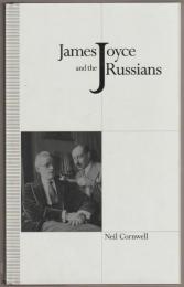 James Joyce and the Russians