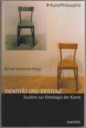 Identität und Existenz : Studien zur Ontologie der Kunst